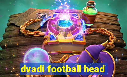 dvadi football head